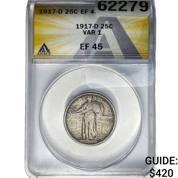1917-D Standing Liberty Quarter ANACS EF45 Var 1