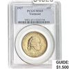Image 1 : 1927 Vermont Half Dollar PCGS MS65