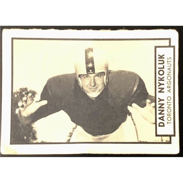 1962 TOPPS CFL DANNY NYKOLUK (HOF)