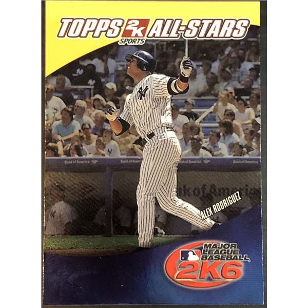 2006 TOPPS 2K SPORTS ALEX RODRIGUEZ