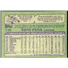 Image 2 : 1982 TOPPS TONY PENA ROOKIE CARD