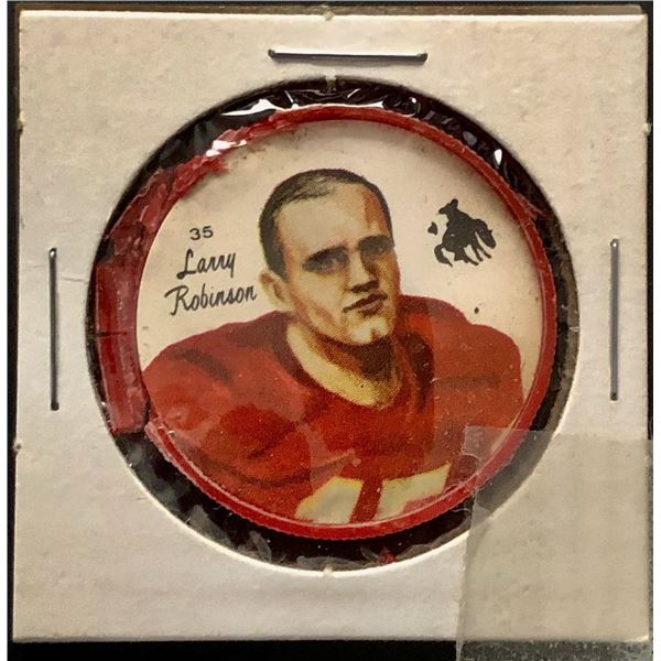 1964 NALLEY'S POTATO CHIPS CFL COIN - LARRY ROBINSON (HOF)