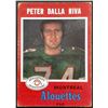 Image 1 : 1971 O-PEE-CHEE CFL PETER DALLA RIVA (HOF)
