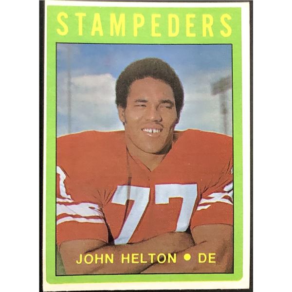 1972 O-PEE-CHEE JOHN HELTON (HOF)
