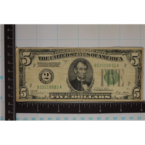 1928-A US $5 FRN REDEEMABLE IN GOLD ON DEMAND BILL