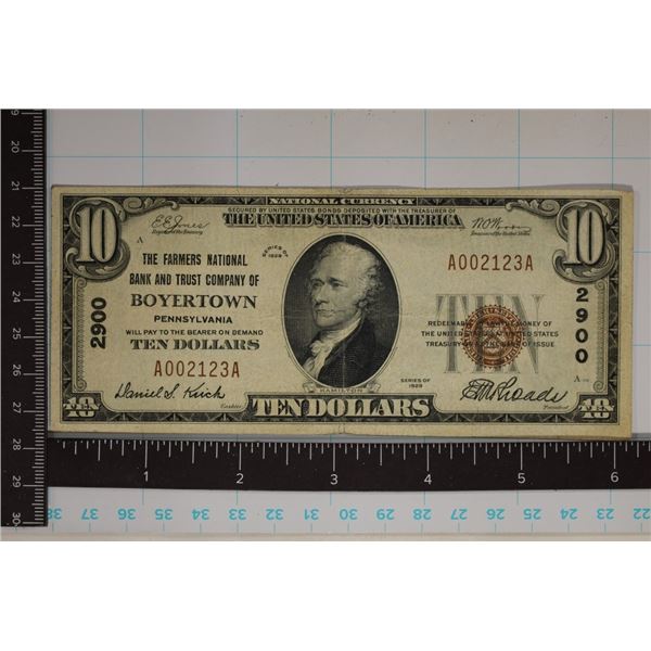 1929 US $10 NATIONAL CURRENCY OF BOYERTOWN, PA