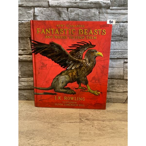 Fantastic Beasts and Where You Can Find Them Book - J.K. Rowlings - Illustrated Edition - Hard Cover
