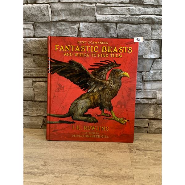 Fantastic Beasts and Where You Can Find Them Book - J.K. Rowlings - Illustrated Edition - Hard Cover