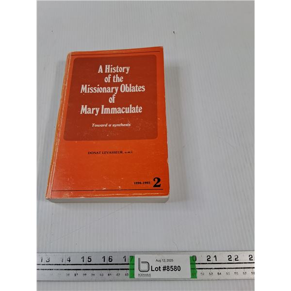 A History of the Missionary Oblates of Mary Immaculate