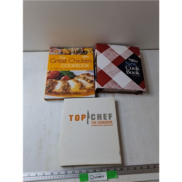 (3) Cookbooks - The Great Chiocken Cookbook, Top Chef Cookbook, Better Homes Cookbook