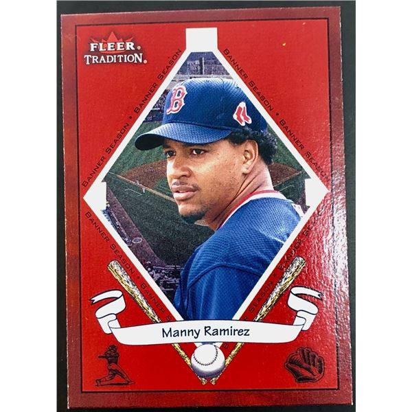 2002 FLEER TRADITION MANNY RAMIREZ (HOF)
