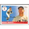 Image 1 : 2006 TOPPS MICKEY MANTLE (HOF)
