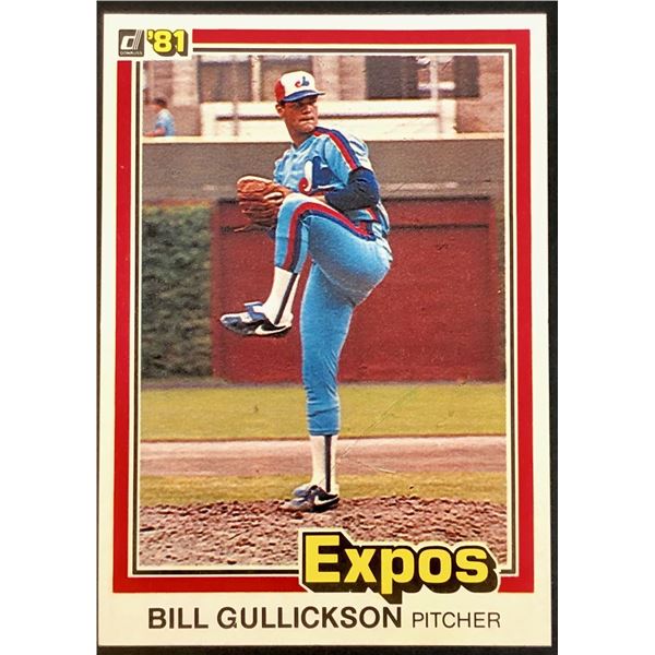 1981 DONRUSS BILL GULLICKSON ROOKIE CARD