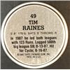 Image 2 : 1988 TOPPS BASEBALL COIN - TIM RAINES (HOF)