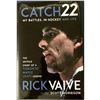 Image 1 : RICK VAIVE- CATCH 22