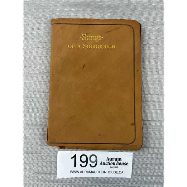 1916 Copy of Songs A Sourdough By R.W. Servick