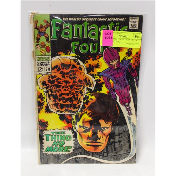 SILVER AGE 12 CENT FANTASTIC FOUR 78 COMIC