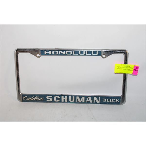 VINTAGE HONOLULU CADILLAC LICENCE PLATE FRAME