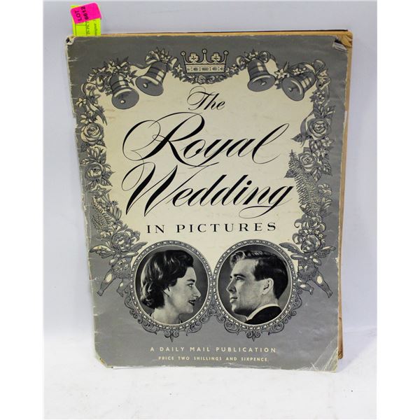 1960 ROYAL WEDDING IN PICTURES BOOKLET