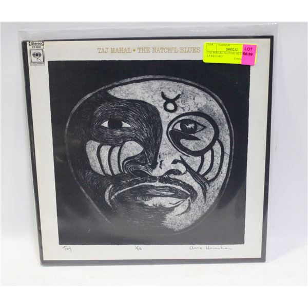 TAJ MAHAL NATCHL BLUES 33RPM LP RECORD