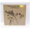 Image 1 : BOB DYLAN SLOW TRAIN COMING LP