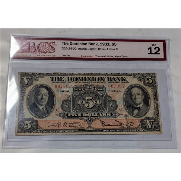 1931 DOMINION BANK $5 BANKNOTE. CERTIFIED.