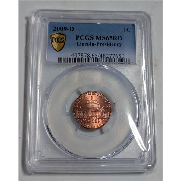 2009D USA 1 CENT COIN. PRESIDENCY. CERTIFIED.