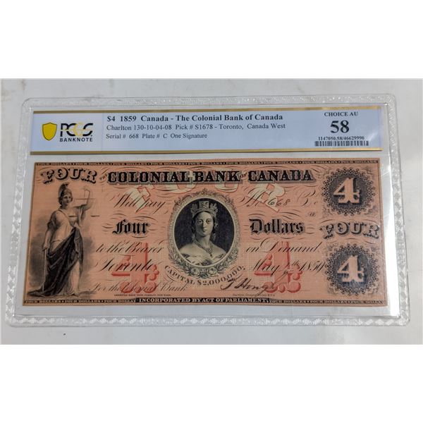 1859 COLONIAL BANK $4 BANKNOTE 668 CERTIFIED