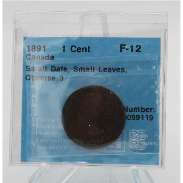 1891 CANADA ONE CENT COIN SD/SL OBV 3. CERTIFIED