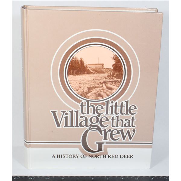 #1064 HISTORY OF NOTH RED DEER BOOK HARDCOVER