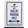 Image 1 : #1070 SHELBY COBRA PARKING ONLY USA METAL SIGN