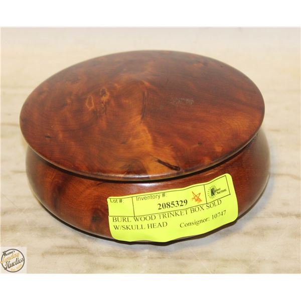 BURL WOOD TRINKET BOX SOLD W/SKULL HEAD