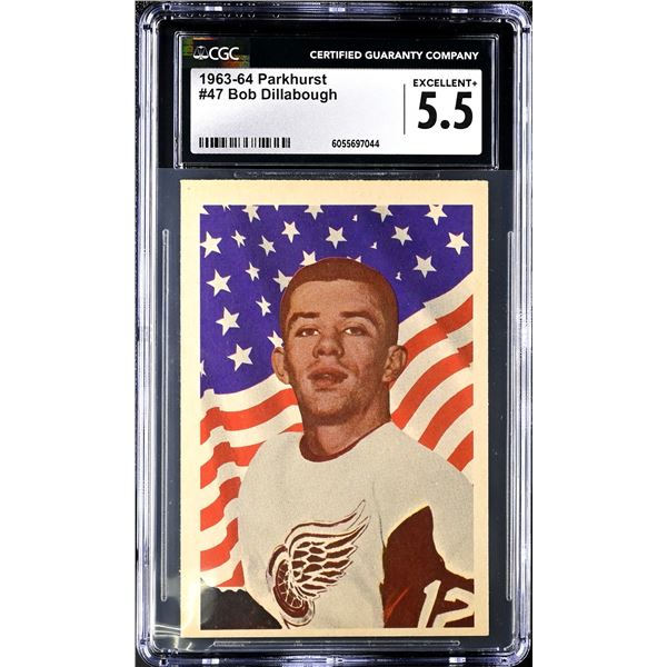 1963-64 Parkhurst #47 Bob Dillabough RC (CGC 5.5)
