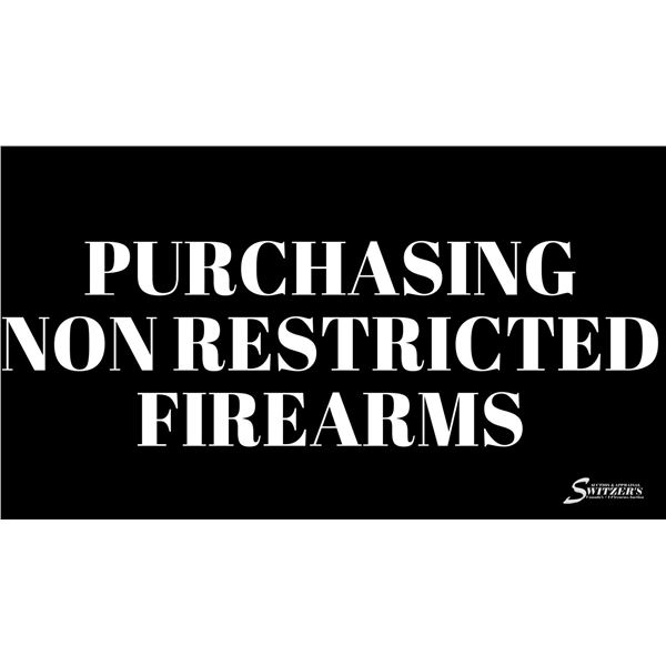 PURCHASING A NON-RESTRICTED FIREARM
