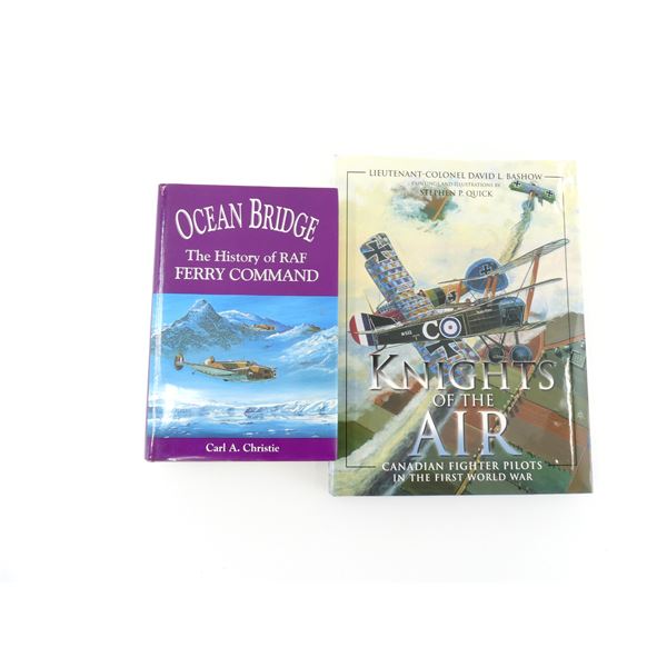 "KNIGHTS OF THE AIR" AND "OCEAN BRIDGE, THE HISTORY OF RAF" BOOK LOT