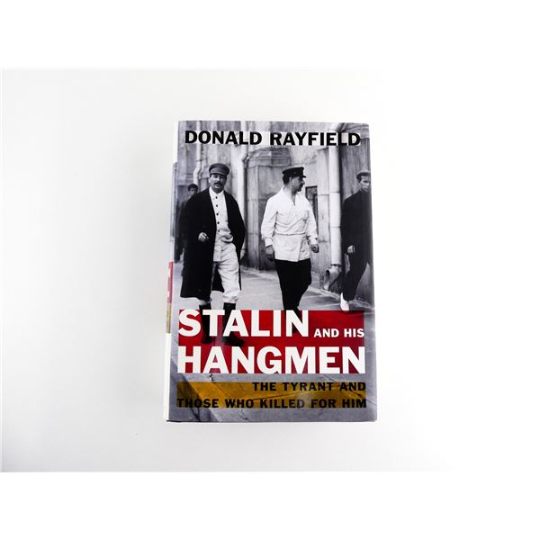 "STALIN AND HIS HANGMEN, THE TYRANT AND THOSE WHO KILLED FOR HIM" BOOK