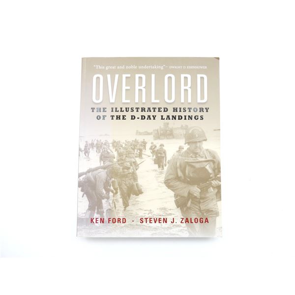 "OVERLORD, THE ILLUSTRATED HISTORY OF THE D-DAY LANDINGS" BOOK