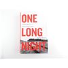 Image 1 : "ONE LONG NIGHT, A GLOBAL HISTORY OF CONCENTRATION CAMPS" BOOK