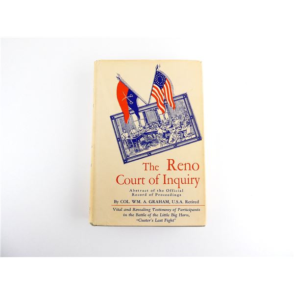 "THE RENO COURT OF INQUIRY, ABSTRACT OF THE OFFICIAL RECORD OF PROCEEDINGS" BOOK