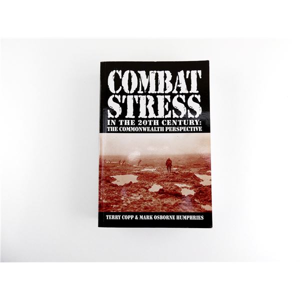 "COMBAT STRESS IN THE 20TH CENTURY: THE COMMONWEALTH PERSPECTIVE" BOOK