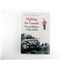 Image 1 : "FIGHTING FOR CANADA, SEVEN BATTLES, 1758-1945" BOOK