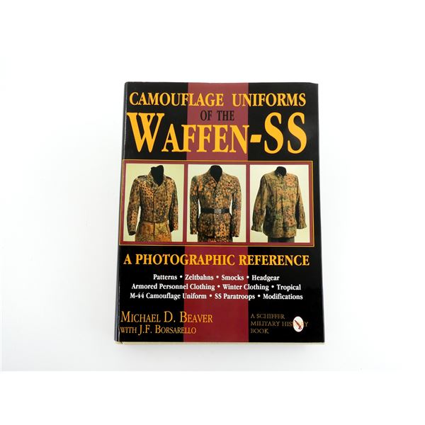 "CAMOUFLAGE UNIFORMS OF THE WAFFEN-SS, A PHOTOGRAPHIC REFERENCE" BOOK
