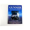 Image 1 : "GUNNER, AN ILLUSTRATED HISTORY OF WORLD WAR II AIRCRAFT TURRETS AND GUN POSITIONS" BOOK