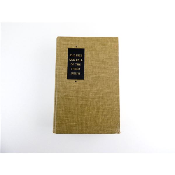 "THE RISE AND FALL OF THE THIRD REICH, A HISTORY OF NAZI GERMANY" BOOK