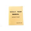 Image 1 : "S.W.A.T. TEAM MANUAL" BOOK