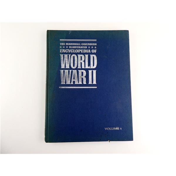 "THE MARSHALL CAVENDISH ILLUSTRATED ENCYCLOPEDIA OF WORLD WAR II" BOOK