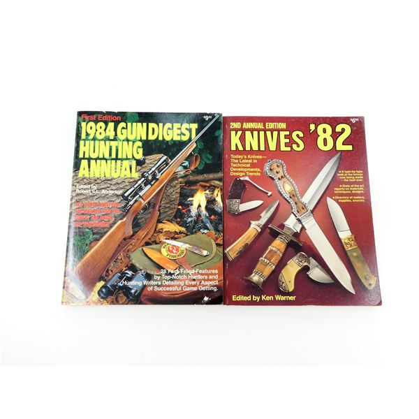 "KNIVES '82" AND "1984 GUN DIGEST HUNTING ANNUAL" BOOK LOT