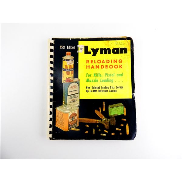 "LYMAN RELOADING HANDBOOK FOR RIFLE, PISTOL AND MUZZLE LOADING…" BOOK