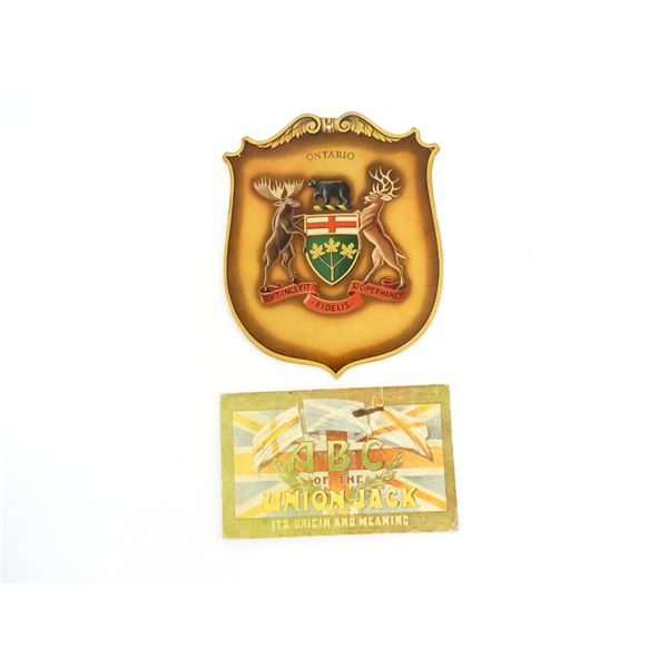 "A.B.C. OF THE UNION JACK, IT'S ORIGIN AND MEANING" BOOK & "ARMS OF ONTARIO" PLAQUE LOT