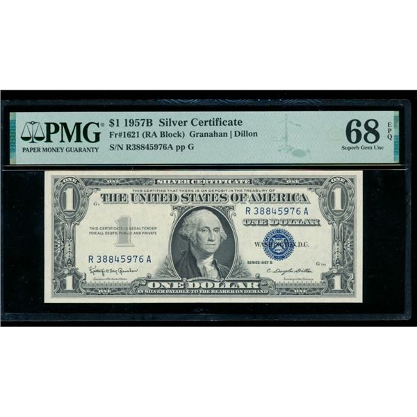 1957B $1 Silver Certificate PMG 68EPQ